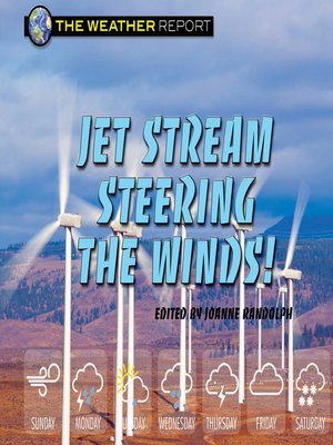 cover image of Jet Stream Steering the Winds!